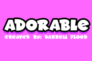 Adorable Font: The Secret Weapon for Viral Campaigns