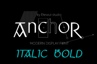 Anchor Italic Bold: A Magical Display Font for Makers