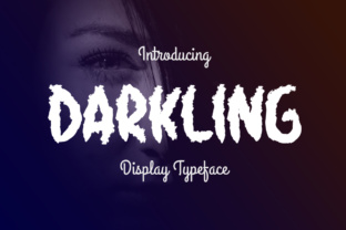 Darkling: A Decorative Display Font for Editorial Impact
