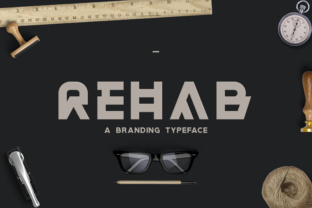 Rehab: The Bold Display Font for Memorable Branding