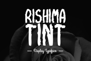 Rishima Tint: The Edgy Display Font for Bold Brands